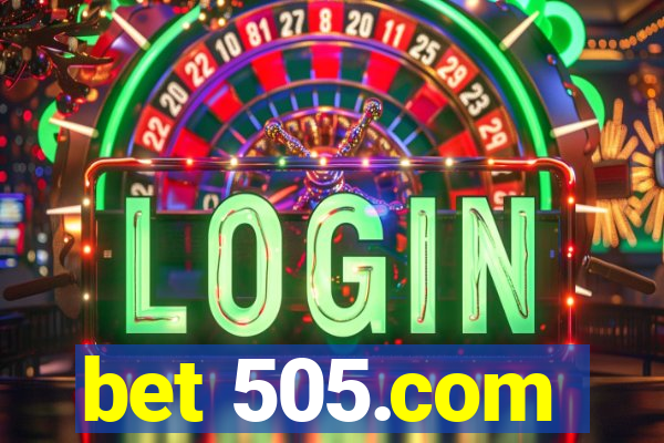 bet 505.com